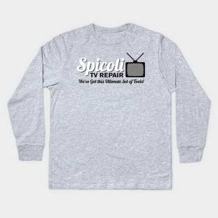 Spicoli TV Repair Kids Long Sleeve T-Shirt